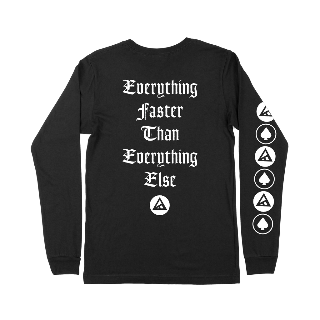 Everything Faster - Longsleeve